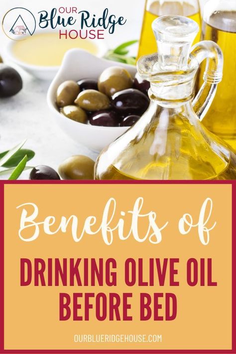 Benefits Of Olive Oil Shots, Olive Oil Before Bed, Olive Oil Drink, Benefits Of Eating Olives, Drinking Olive Oil, Olive Oil Benefits, Food Health Benefits, Oil Remedies, Oil Benefits