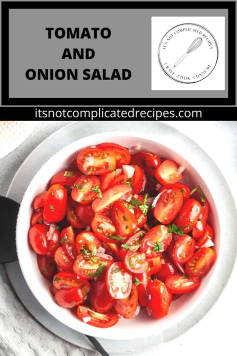 Sauteed Tomatoes, Tomato And Onion Salad, Complicated Recipes, Potato Patties, Simple Dressing, Fresh Tomato Salsa, Onion Salad, Buttered Noodles, Savoury Recipes