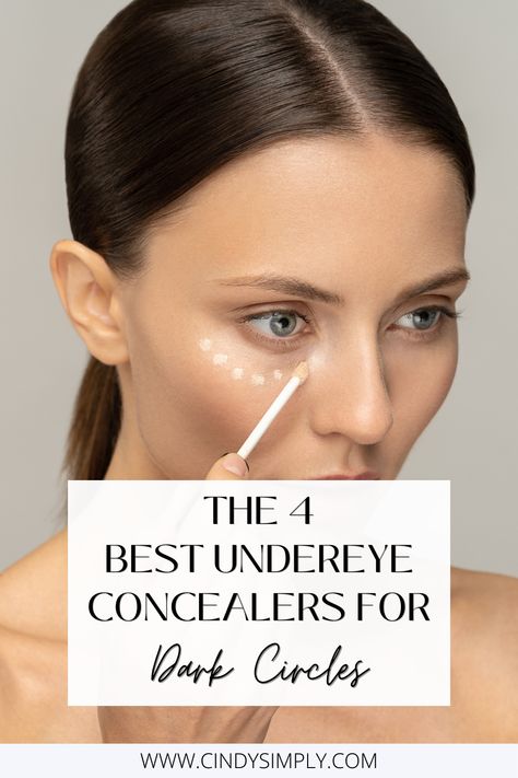 Discover the 4 Best Undereye Concealers for Dark Circles - Our personal favorites for full coverage and natural finish to brighten up your complexion and hide tired-looking eyes. Best Undereye Concealer For Dark Circles, How To Hide Dark Circles With Makeup, Hide Dark Circles With Makeup, Best Concealer For Dark Circles, Undereye Concealer, Hide Dark Circles, Concealer For Dark Circles, Best Concealer, Favorite Makeup Products