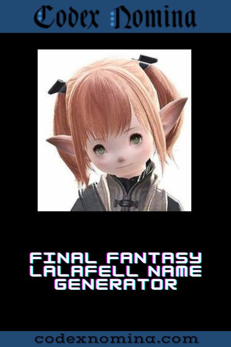 Final Fantasy Lalafell Name Generator & Backstories Fantasy Name Generator, World Of Final Fantasy, Fantasy Names, Name Suggestions, Name Generator, Final Fantasy Xiv, South Seas, Tropical Islands, Final Fantasy