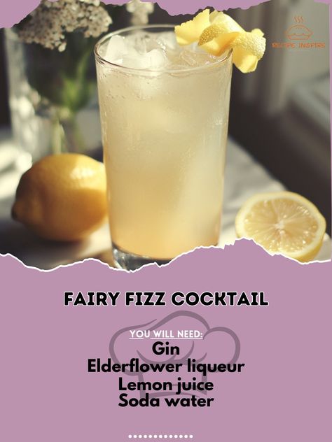 🧚‍♀️ Fairy Fizz Cocktail: Sparkle and shine with this magical, fizzy delight! 🍹✨ #FairyFizz #MagicalMoments Fairy Fizz Cocktail Ingredients: Gin (1 oz) Elderflower liqueur (1/2 oz) Lemon juice (1/2 oz) Soda water (top off) Instructions: Shake gin, elderflower liqueur, and lemon juice with ice. Strain into a glass and top with soda water. Garnish with a lemon twist. ✨ Let the Fairy Fizz Cocktail take you on a magical journey! 🍹🧚‍♀️ #SparkleAndShine #MagicalSips Fairy Cocktails, 21 Bday, Fizz Cocktail, Drinks Ideas, Lemon Twist, Yummy Alcoholic Drinks, Beverage Recipes, Soda Water, Cocktail Ingredients