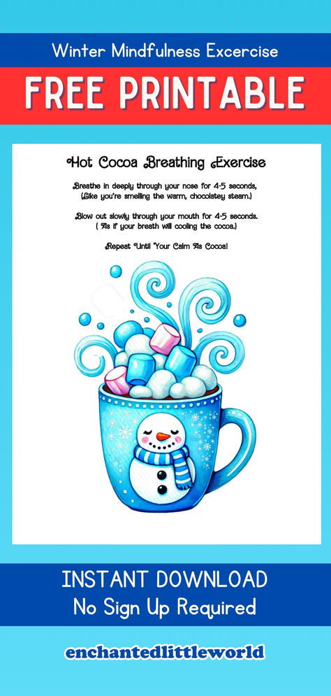 A cheerful snowman-themed hot cocoa mindfulness activity featuring a printable breathing exercise for kids. The vibrant design includes a snowman mug filled with colorful marshmallows and swirls of steam, perfect for encouraging relaxation and winter fun. Winter Reading Activities, Hot Cocoa Printable, Classroom Mindfulness, Mindfulness Classroom, Kids Mindfulness, Worksheet For Kids, Winter Activity, Counseling Activities, Mindfulness For Kids