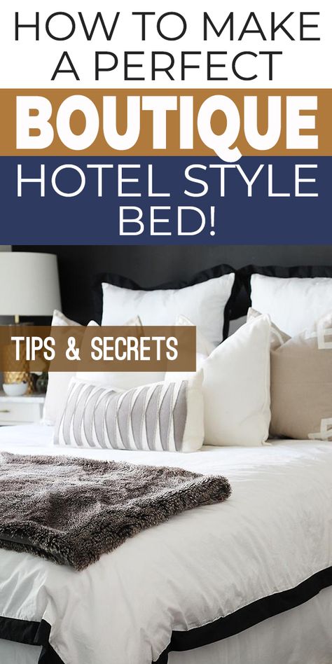 Get tips and learn the secrets to make a bed like a designer! Learn how to make a boutique hotel style bed! #howtomakeabed #makeabed #makeabedlikeadesigner #homedecor #bedroomdecor Hotel Bed Styling, How To Make A Bed Like A Hotel, Make Bed Like Hotel, Boutique Hotel Style, Boutique Hotel Bedroom, Hotel Style Bedding, Bedrooms For Couples, Make A Bed, Dollar Diy