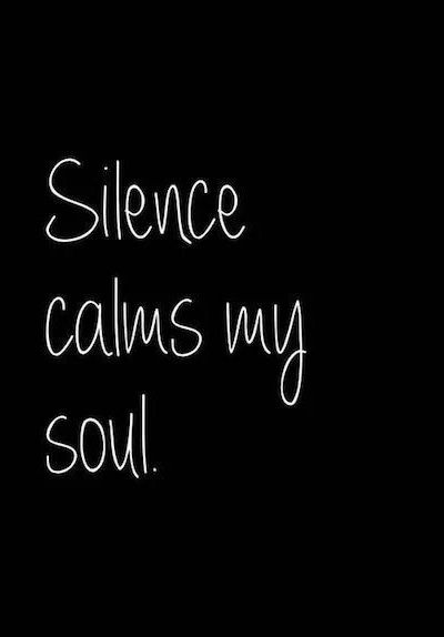 Keep Quiet Quotes Feelings, I Need Quiet Quotes, I Need Quiet Time Quotes, Quiet Is Good Quotes, Being A Quiet Person Quotes, Officially In My Quiet Era, Keep Quiet Images, I Get Quiet Quotes, Quiet Quotes Feelings