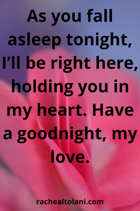 As you fall asleep tonight, I’ll be right here, holding you in my heart. Have a goodnight, honey. Goodnight Honey I Love You, Goodnight Husband I Love You, Love You Honey, Good Night Honey I Love You, Good Night My Man, Good Night Handsome I Love You, You Have My Heart, Goodnight Love You, Goodnight My Love For Him