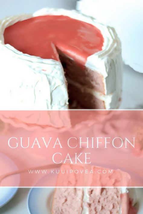 Strawberry Guava Cake, Guava Chiffon Cake Recipe, Guava Chiffon Cake, Guava Cake Recipe, Trend Cake, Ono Kine Recipes, Guava Cake, Guava Recipes, Hawaiian Desserts