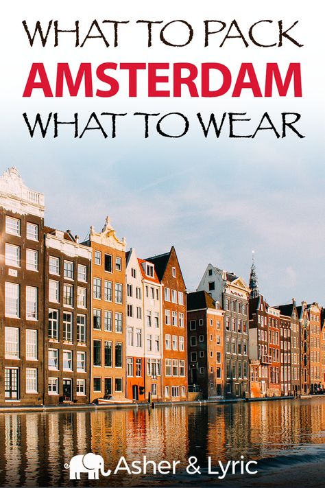 What To Wear In Amsterdam In September, Amsterdam In March Outfits, What To Wear In Amsterdam In April, Amsterdam Outfit Spring, Amsterdam Packing List, What To Wear In Amsterdam, Top Countries To Visit, Netherlands Trip, Europe Travel Packing