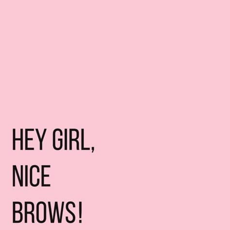 Brow Quotes For Instagram, Brows Quote, Eyebrow Quotes, Brow Quotes, Beauty Quotes Makeup, Ombre Eyebrows, Beauty Salon Names, Beauty Skin Quotes, Instagram Brows