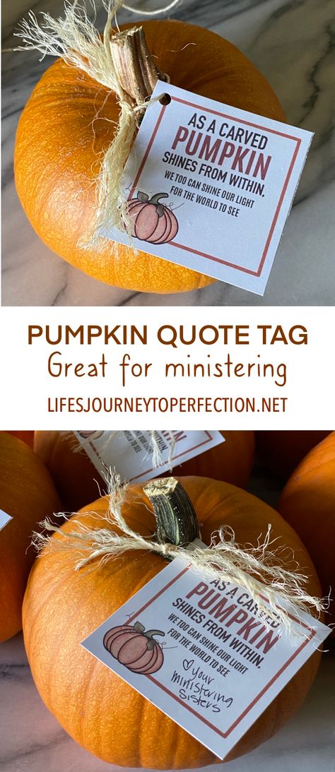 Ministering Sister Ideas September, October Ministering Handout, Fall Ministering Handout, Thanksgiving Ministering Gifts, Halloween Ministering Ideas, Halloween Relief Society Activities, Fall Ministering Ideas, Ladies Ministry Themes Ideas, Pumpkin Gospel Craft