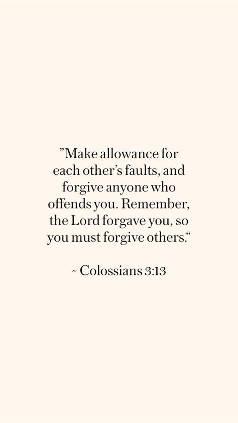 God Forgives Bible Verse, Scripture For Forgiving Others, Scripture About Forgiving Others, Prayers For Forgiving Others, Forgive As The Lord Forgave You, Bible Verse About Apologizing, Scriptures For Forgiveness, Gods Forgiveness Verses, Bible Verse About Forgiveness Others