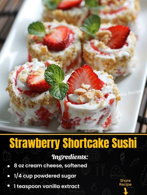 Emilia Recipe  - Strawberry Shortcake Sushi Sweet, Creamy,... Strawberry Shortcake Sushi, Strawberry Shortcake Cheesecake, Sushi Ingredients, February Quotes, Strawberry Things, Recipe Strawberry, Sushi Roll, Strawberry Milk, Sushi Rolls