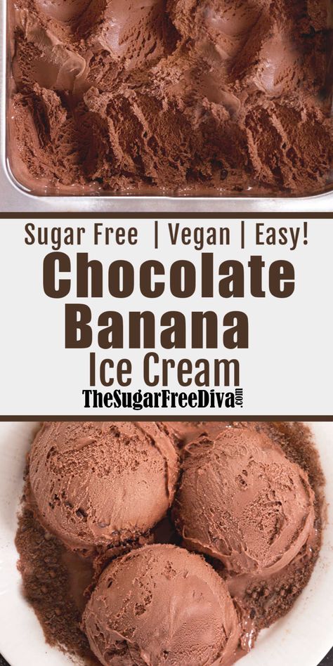 Sugar Free Chocolate Banana Ice Cream a simple and easy recipe to make without adding sugar! Keto Banana Ice Cream, Banana Ice Cream Recipe Healthy, Banana Sorbet Recipe, Easy Protein Ice Cream, Sugar Free Ice Cream Recipes, Dairy Free Banana Ice Cream, Banana Chocolate Ice Cream, Frozen Banana Ice Cream, Yonanas Recipes