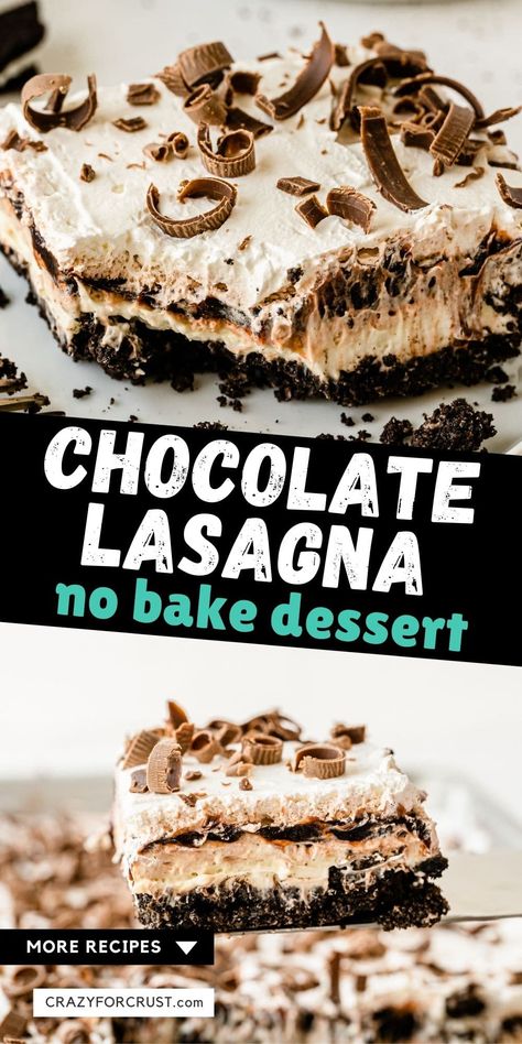 Chocolate Lasagna is the creamiest, dreamiest no bake chocolate dessert! This dessert is excellent for serving a crowd, and you can adapt in so many ways. No Bake Chocolate Lasagna Recipe, No Bake Chocolate Lasagna, Chocolate Lasagna Cake, Chocolate Lasagna Recipe, No Bake Chocolate Desserts, Crazy For Crust, Pudding Flavors, Chocolate Lasagna, Oreo Cookie Crust