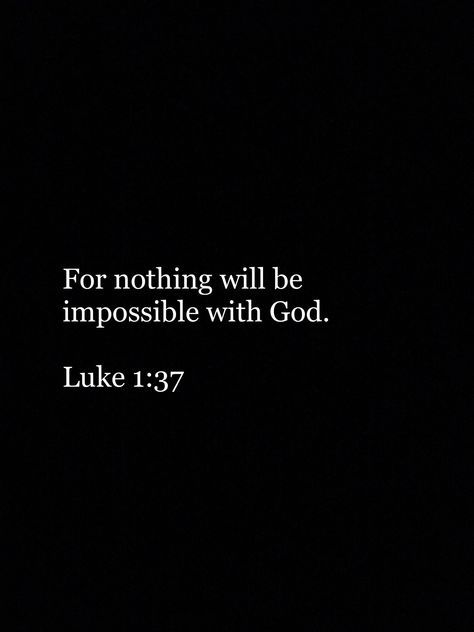 #quoteoftheday Luke 22:42 Wallpaper, Luke 1 37 Wallpaper, Luke 12:40 Wallpaper, Luke 1:37, Luke 6:27-28 Wallpaper, Luke 1:45 Wallpaper Aesthetic, Bible Quotes About Faith, Wisdom Bible, Bible Quotes Background