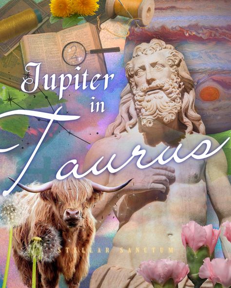 a Jupiter in Taurus collage featuring a highland cow, dandelions, carnations, gold thread, a statue of Zeus, a book and magnifying glass, and a pink, blue and purple background Jupiter Taurus, Jupiter In Taurus, Saturn In Pisces, Jupiter In Aries, Laws Of Nature, What A Day, My Community, Down To Earth, Inspire Me