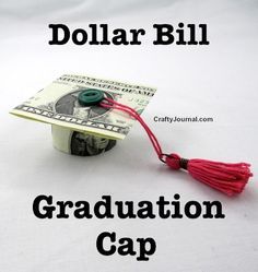 Dollar Bill Graduation Cap by Crafty Journal Origami Dollars, Dollar Flowers, Green Origami, Money Origami Tutorial, Money Folding, Folded Money, Origami Dollar, Graduation Money Lei, Origami Money