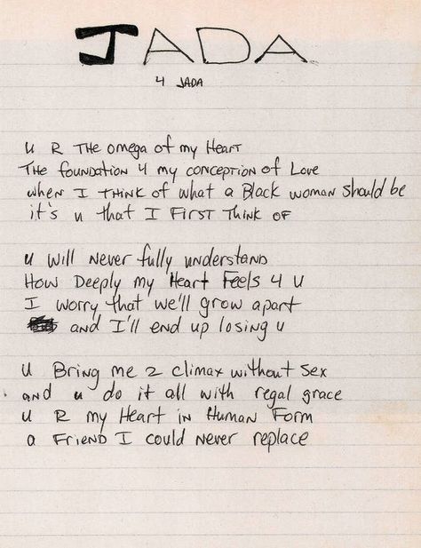 The "California Love" rapper even dedicated a poem to her, saying Jada was his "heart in human form." Tupac Love Quotes, 2pac Poems, Tupac Poems, Tupac And Jada, Tupac Quotes, Tupac Pictures, 2 Pac, Hip Hop Quotes, Jada Pinkett