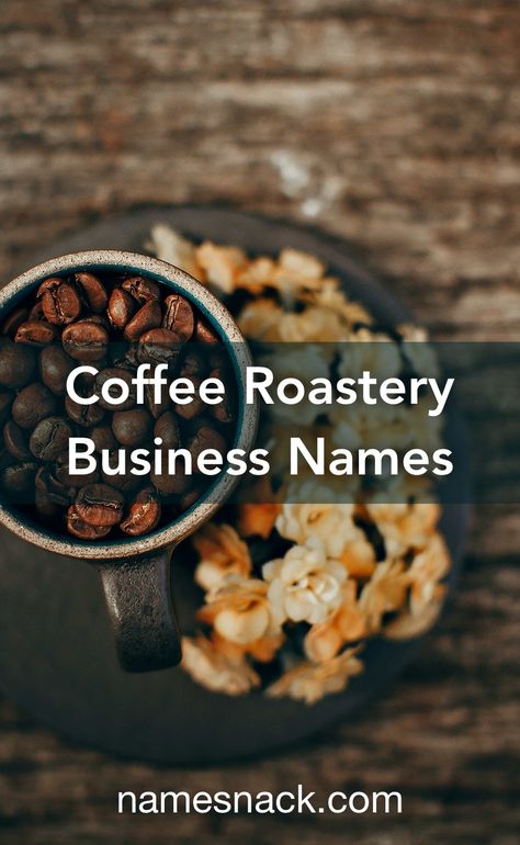 Roastery Coffee, Coffee Shop Names, Coffee Names, Starting A Coffee Shop, Name Idea, Shop Name Ideas, Coffee Van, Free Logos, Catchy Names