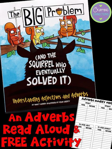 Use this read aloud to teach your students about adverbs and how they are used in sentences! This blog post contains an adverbs lesson idea and free printables! Teaching Adverbs 2nd Grade, Adverb Activities 4th Grade, Adverbs Activities, Teaching Adverbs, Word Aware, Adverbs Lesson, Adverb Activities, Adverbial Phrases, Word Study Activities