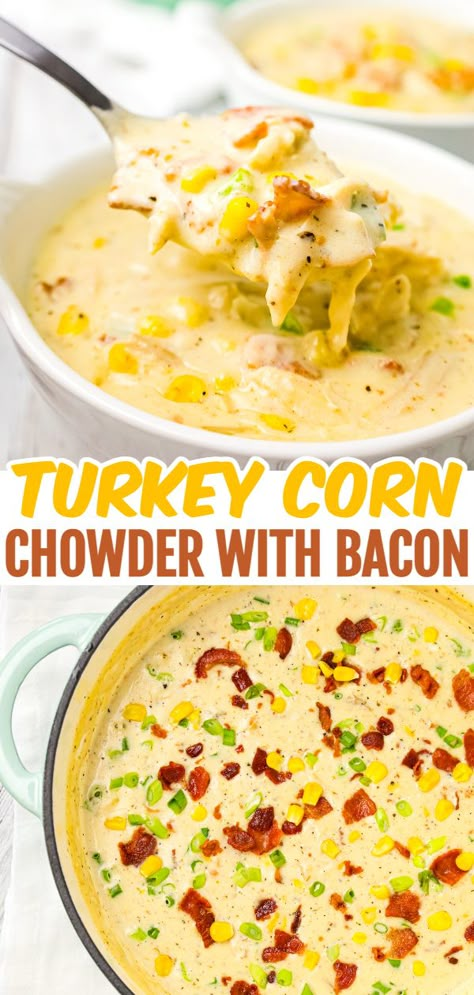 Turkey Corn Chowder with Bacon is a creamy soup recipe loaded with shredded turkey, corn, bacon and chopped green onions. Turkey Corn Chowder Crockpot, Smoked Turkey Chowder, Turkey Shredded Recipes, Shredded Turkey Soup, Recipes Using Turkey Bacon, Turkey Bacon Soup, Turkey Chowder Recipes, Cajun Turkey Soup, Soup Recipes With Turkey