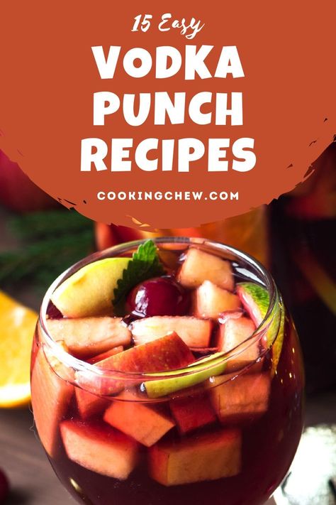 Looking for the best vodka punch for the big day? These 15 easy yet best-tasting vodka punch recipes will get your party started! Vodka Party Punch Recipes, Booze Punch Recipes, Vodka Punch Recipes For A Crowd, Easy Alcoholic Punch, Drinks Made With Vodka, Vodka Punch Recipes, Adult Punch Recipes, Vodka Punch Recipes Parties, Whipped Vodka Drinks