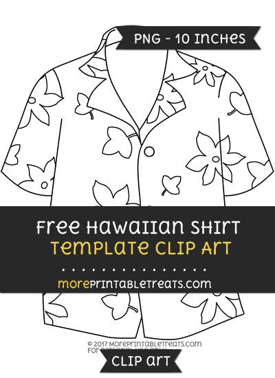 Free Hawaiian Shirt Template - Clipart Hawaiian Shirt Craft, Luau Crafts, Nails Clipart, Long Vs Short Hair, Barbie Clipart, Camping Classroom Theme, Free Hairstyles, Luau Shirts, Hawaii Themed Party