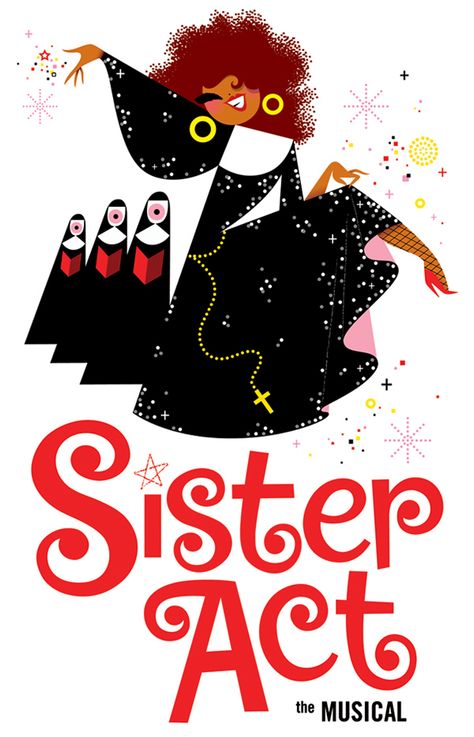 Sister Act Poster, Blonde Hair Streaks, Sister Act Musical, New Blonde Hair, My Dad Died, Two Black Cats, Dream Roles, Romulus And Remus, Dubuque Iowa