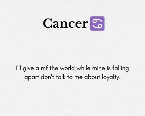 Cancerian Woman Facts, Cancerian Aesthetic, Angry Cancerian, June Cancerian Woman Facts, Cancerian Woman, Facts About Cancerians, July Cancerian Woman Facts, Qoutes About Cancers, Anarchy Quotes