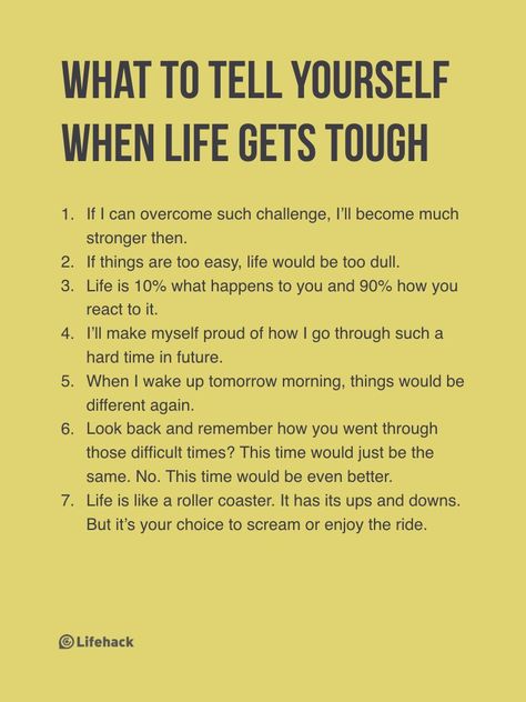 7 Things People Say To Themselves To Get Through Hard Times When Life Gets Tough, Waste Of Time, If You Love Someone, Mental And Emotional Health, Self Care Activities, Hard Times, Life Advice, Self Improvement Tips, Good Advice