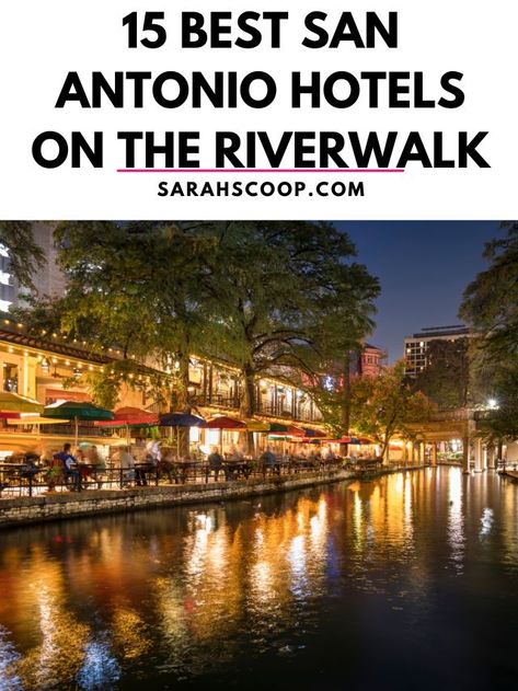 River Walk San Antonio Texas, San Antonio Riverwalk Hotels, San Antonio Texas Riverwalk, Riverwalk San Antonio, San Antonio Travel, San Antonio Vacation, San Antonio Hotels, San Antonio River Walk, Travel Texas