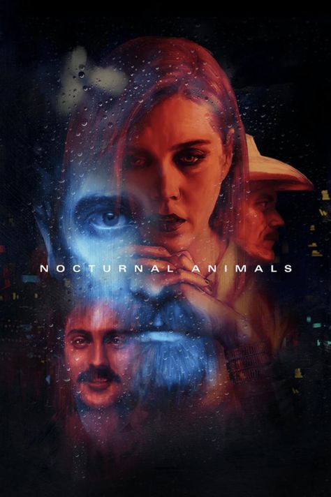 Nocturnal Animals (2016) Best Movie Posters, Film Poster Design, Movie Streaming, Nocturnal Animals, Movie Posters Design, Cinema Posters, James Cameron, Keys Art, Alternative Movie Posters