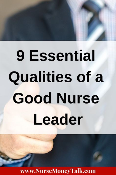 Being a nurse leader is difficult. There is a lot expected of you with very little praise at times.  One of the most important qualities of a good nurse leader is… Nurse Supervisor, Good Nurse, Nurse Career, Nurse Money, Nurse Leader, Director Of Nursing, Leadership Advice, Nursing Leadership, Being A Nurse