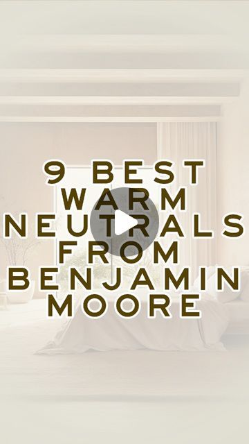 Loren Kreiss on Instagram: "Wanna know the 9 best warm neutral paints from Benjamin Moore?   #paintcolors #whitepaint #interiordesigntrends #interiordesigninspiration #homeinspiration #luxuryinteriordesign #benjaminmoore #neutralinteriors #kitchencabinets" Stoneware Benjamin Moore, Neutral Bedroom Paint Colors Benjamin Moore, Warm Neutral Paint Colors Benjamin Moore, Benjamin Moore Paint Colors 2020, Benjamin Moore Warm Neutrals, Benjamin Moore Paint Colors 2024, Benjamin Moore Natural Linen, Linen White Benjamin Moore, Best Benjamin Moore Paint Colors