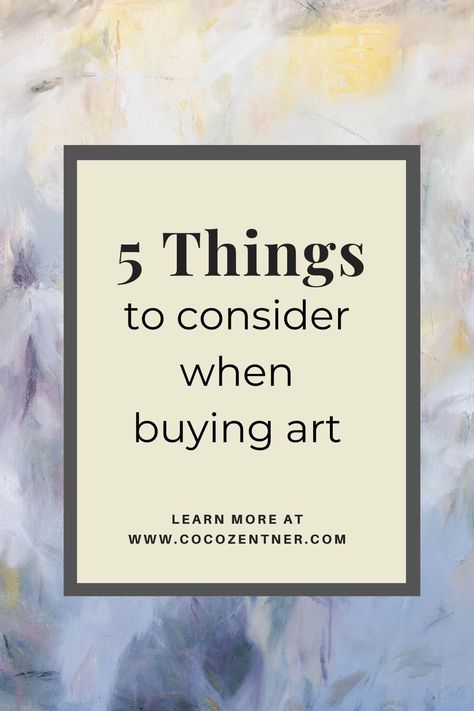 5 things to consider when buying and collecting artwork and purchasing special and prized art that can be passed on to future generations. Collecting Artwork requires a lot of thought and planning and is an investment. These methods will help you make better purchasing decisions when it comes to purchasing art that lasts a lifetime and to better design your interior home. #buyingart #collectart #artwork #artforthehome #interiordesign #interiordecor Art Collection Ideas, Where To Buy Art, Artist Corner, Collect Art, Popular Paintings, Original Paintings For Sale, Aspiring Artist, Interior Home, Buy Original Art