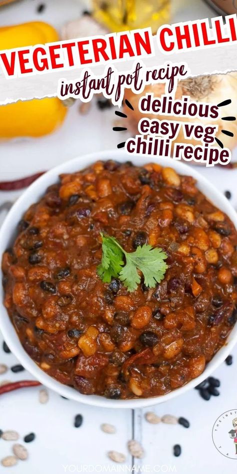 Pressure Cooker Vegetarian Chili, Vegetarian Chili Instant Pot, Veg Chilli Recipe, Meatless Chilli, Instant Pot Vegetarian Recipes, Chili Veggie, Meatless Chili Recipe, Vegan Chilli Recipe, Instant Pot Vegan Recipes