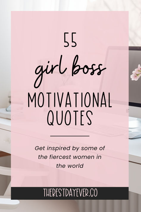 55 girl boss motivational quotes : get inspired by some of the fiercest women in the world Fearless Leader Quotes, Amazing Boss Quotes, Business Woman Quotes Boss Motivation, Super Woman Quotes, Boss Lady Quotes Motivation, Team Motivational Quotes, Team Quotes, Life Hacks Every Girl Should Know, Business Woman Quotes