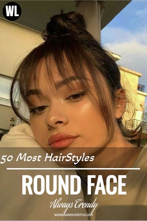 High buns with bangs to add height and balance to round faces Celebs With Round Faces, Bottleneck Bangs Medium Hair Round Face, Hair Inspo Cut For Round Face, Medium Long Haircut Round Face, Haircuts For Short Forehead, Layered Haircut Round Face, Hair Bangs For Round Face, Bangs Hairstyles For Round Faces, Round Face Models