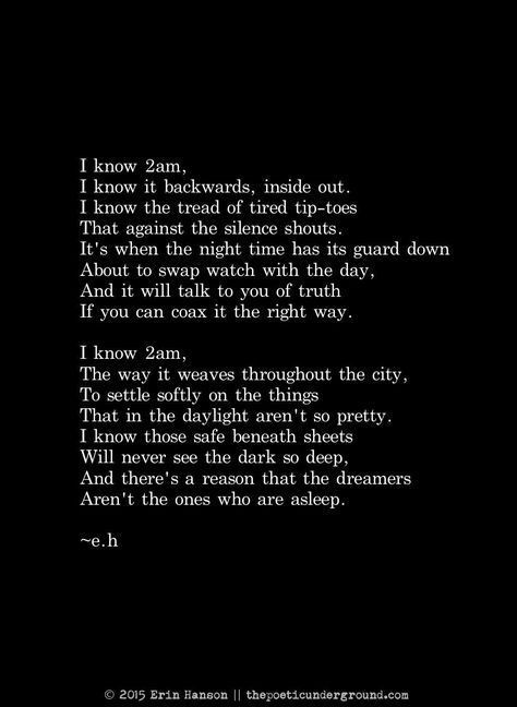 And there's a reason that the dreamers aren't the ones who are asleep Erin Hanson Poems, Eh Poems, Collateral Beauty, Erin Hanson, The Poem, Poem Quotes, A Poem, Intp, I Know It