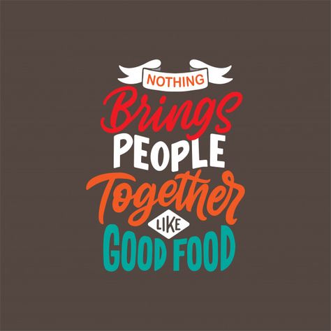 Hand drawn lettering design with food qu... | Free Vector #Freepik #freevector #banner #food #vintage #people Restaurant Quotes, Cafe Quotes, Foodie Quotes, Food Quotes Funny, Food Captions, Kitchen Quotes, Hand Drawn Lettering, Wall Decor Quotes, Food Quotes