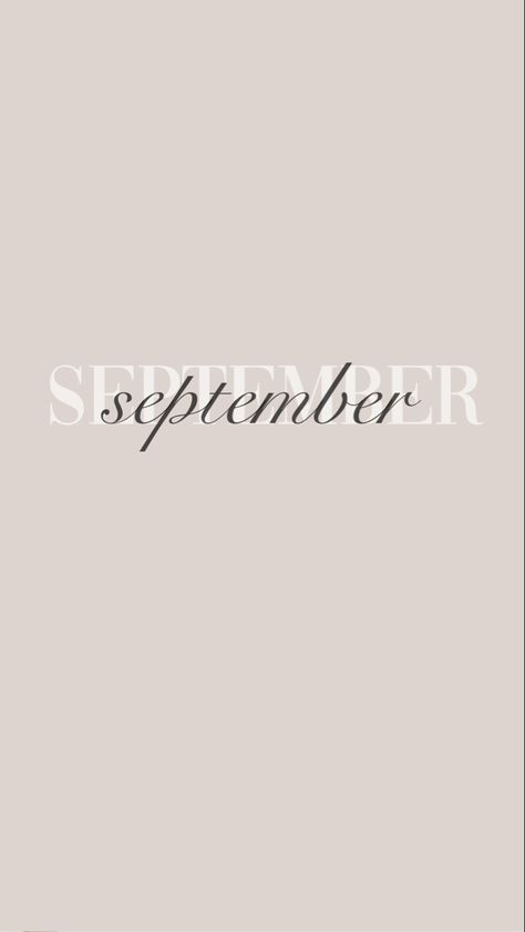 September Goals Aesthetic, September Asthetic Wallpers, September Aesthetic Wallpaper Iphone, Cute September Wallpaper, September Aesthetic Month, Hello September Aesthetic, September Wallpaper Iphone, September Widget, September Wallpaper Aesthetic