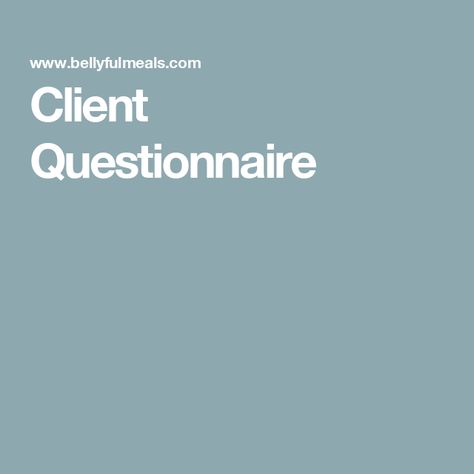 Client Questionnaire Client Questionnaire, Personal Chef Service, Did You Eat, Menu Plan, Private Chef, Cooking Lessons, Personal Chef, Menu Planning, Spicy Recipes