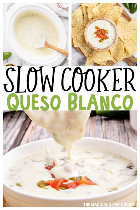 Slow Cooker Queso Blanco Slow Cooker Queso, Nachos Recipes, Homemade Queso, Queso Blanco Dip, Recipes Dips, White Cheese Dip, Tartiflette Recipe, Big Momma, The Magical Slow Cooker