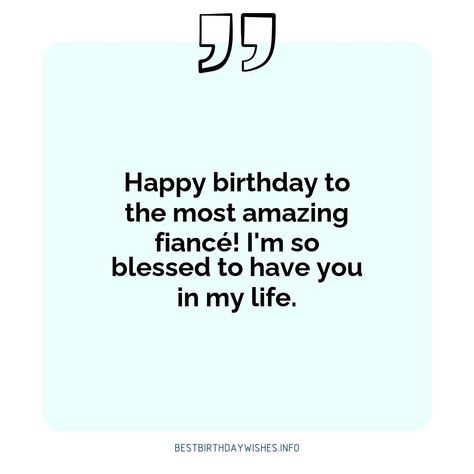 Fiance Birthday Wishes, Birthday Wishes For Fiance Male, Fiance Birthday Quotes, Birthday Wishes For Fiance, Happy Birthday Fiance, Birthday Month Quotes, Fiance Quotes, Cute Birthday Wishes, Romantic Birthday Wishes