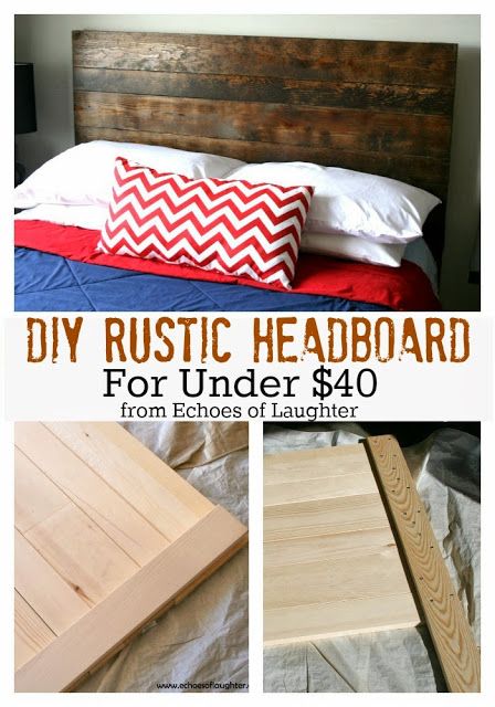 DIY Headboard For Under $40-easy to make and great on the budget! Imagine this in distressed white or any color! Rustic Headboard Diy, Headboard Diy, Head Boards, Headboard Upholstered, Rustic Headboard, Diy Headboards, Diy Headboard, Easy Diy Crafts, Rustic Diy