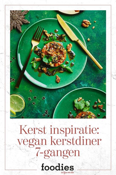 Vind je het lastig om een vegan kerstdiner samen te stellen? Geen zorgen, wij delen zeven heerlijke veganistische recepten voor een plantaardig diner met je. Je kunt de gerechten zelf combineren en jouw perfecte kerst menu samenstellen. Van pompoentartaar tot pilav. Voorgerecht, hoofdgerecht en dessert, dit menu heeft het allemaal. Ga naar foodies voor meer christmas inspiratie en recepten #iamfoodies #foodiesmagazine #govegan #recept Vegan Diner, Veggie Christmas, Vegetarian Food, Vegan Dishes, Healthy Life, Vegetarian Recipes, Healthy Recipes, Make It Yourself, Green