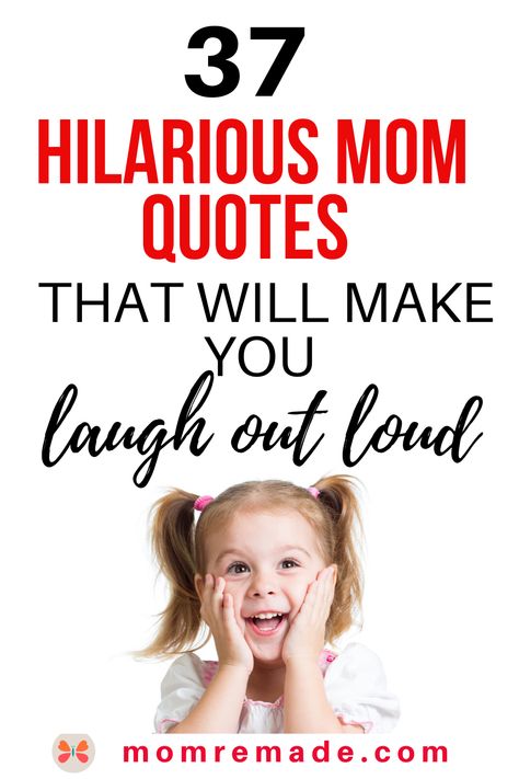 Do you need a good laugh? Being a mom has some funny, crazy moments. Read these quotes and feel the pain of all moms everywhere. #funny #quotes #tired #truths #momlife #mom Crazy Mom Quotes, Being A Mom Quotes Funny, Sick Mom Humor, Mother Daughter Quotes Funny Humor, Bad Mom Quotes Funny, Funny Quotes About Kids, Mum Quotes Funny, Kids Quotes Funny, Funny Mother Quotes