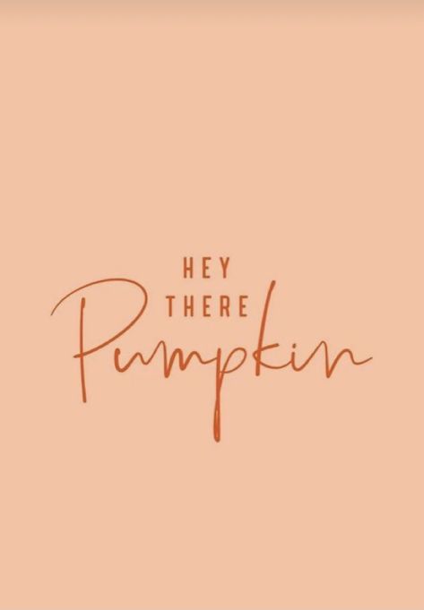 Hey There Pumpkin Wallpaper, Widgets Fall, Autumn Homescreen, Fall Widgets, Hey Pumpkin, Hey There Pumpkin, Pumpkin Wallpaper, First Day Of Autumn, Fall Wallpapers