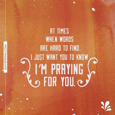 We Are Praying For You, Praying For You And Your Family, I'm Praying For You, Im Praying For You, Praying For You, Praying For Friends, Inspiring Verses, Safe Quotes, Faith Sayings