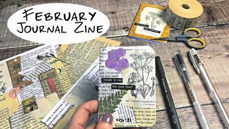 February Journal Zine Mini Zine, Glue Book, Have A Lovely Weekend, Mini Scrapbook, Fun At Work, Junk Journals, Book Pages, You've Been, Junk Journal