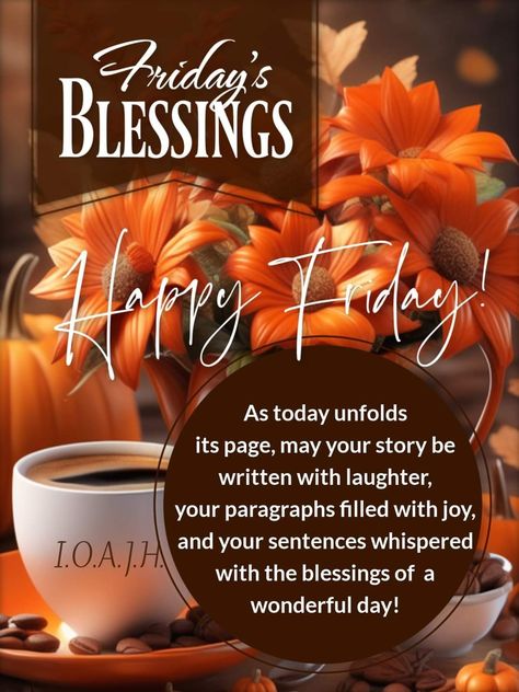 Fabulous Friday Quotes, Friday Morning Greetings, Good Morning Messages Friends, October Quotes, Good Night Prayer Quotes, Friday Messages, Fabulous Friday, Monthly Quotes, Birthday Quotes For Daughter